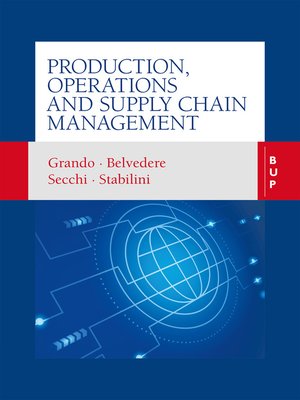cover image of Production, Operations and Supply Chain Management